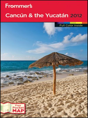 cover image of Frommer's Cancun and the Yucatan 2012